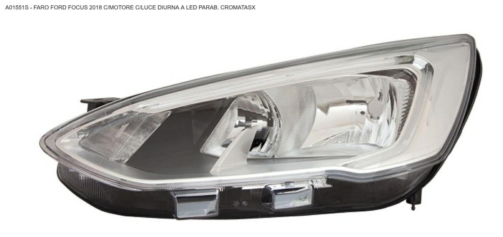 Articolo 5XF6G - FARO SX C/MOT ELET C/DRL FORD FOCUS 01/18>12/21 P CROM