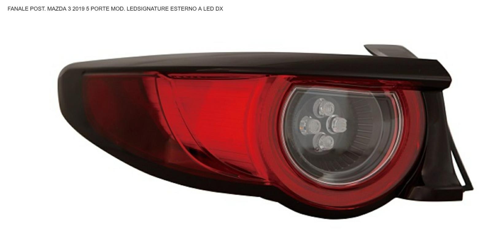Articolo F94NT - FANALE P/DX EST A LED MAZDA 3 01/19> VERSIONE LED SIGNATURE 5P